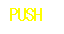 eLXg {bNX: PUSH